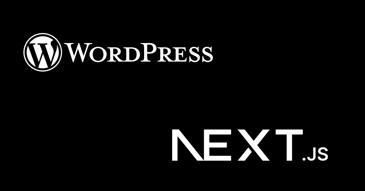 Next.js(App Router)でWordPressのプレビュー機能を実装する